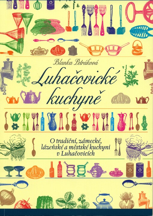 Luhačovické kuchyně