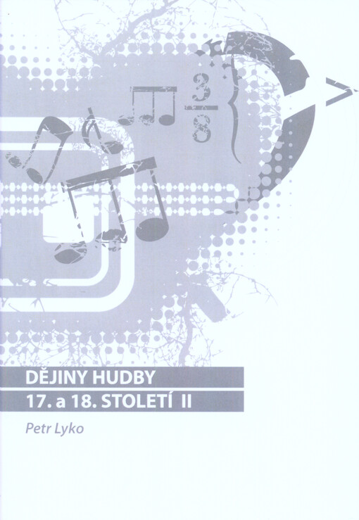 Dějiny hudby 17. a 18. století II