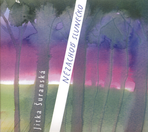 Nězachoď slunečko