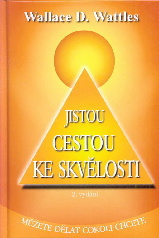 Jistou cestou ke skvělosti