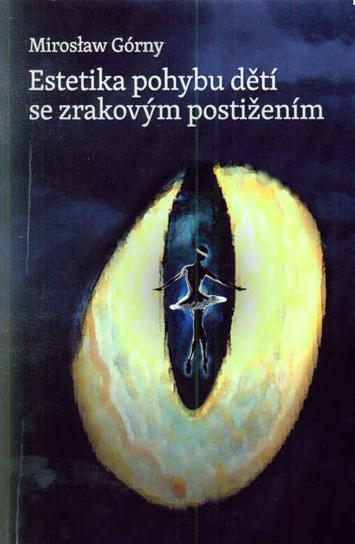 Estetika pohybu dětí se zrakovým postižením