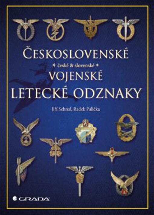 Československé vojenské letecké odznaky | Sehnal Jiří, Palička Radek - e-kniha