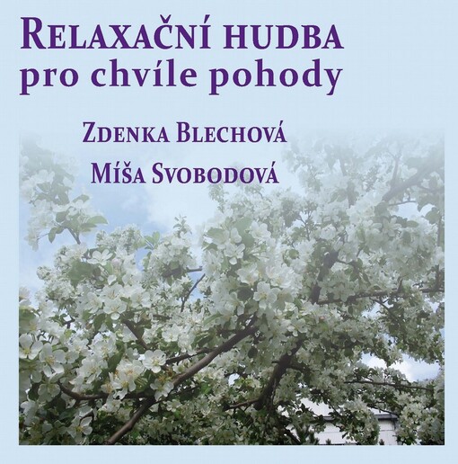 Relaxační hudba pro chvíle pohody