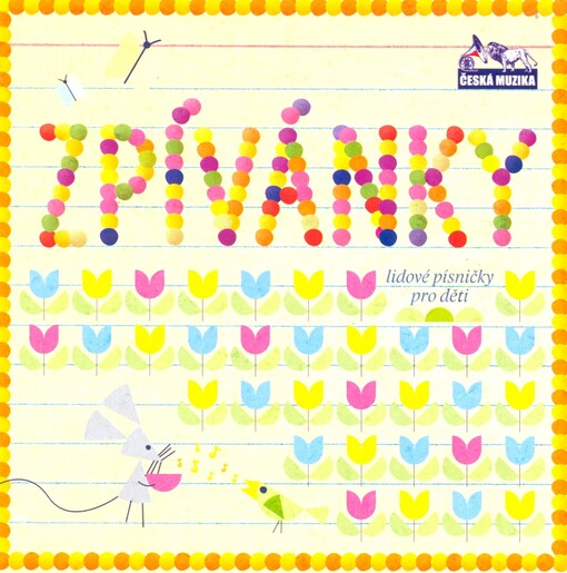 Zpívánkylidové písničky pro děti