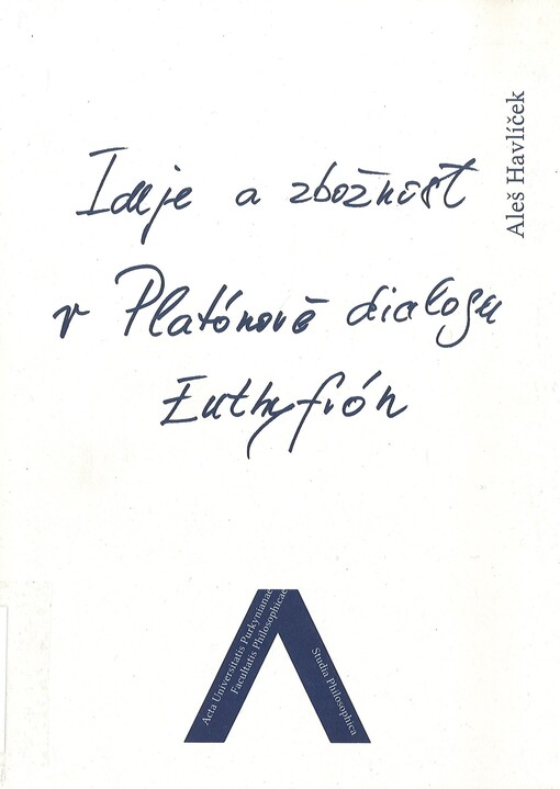 Ideje a zbožnost v Platónově dialogu Euthyfrón