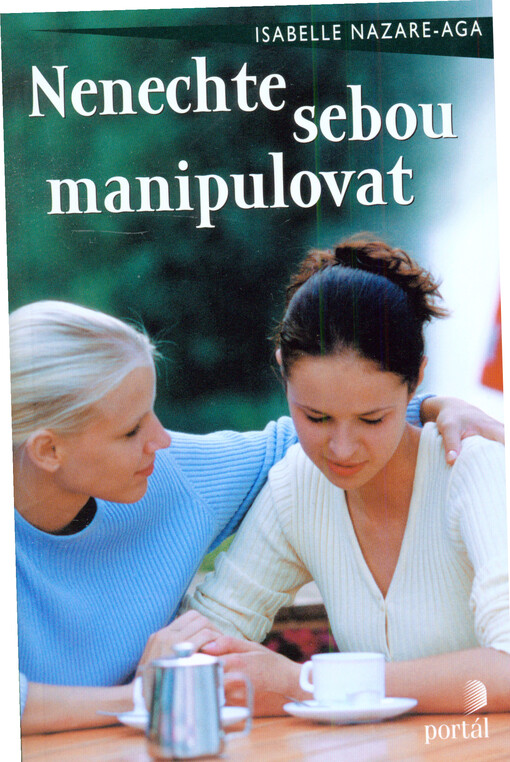 Nenechte sebou manipulovat