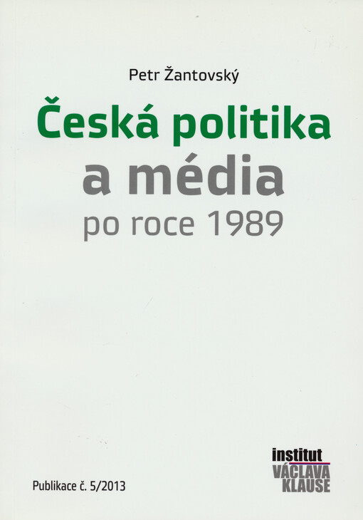 Česká politika a média po roce 1989