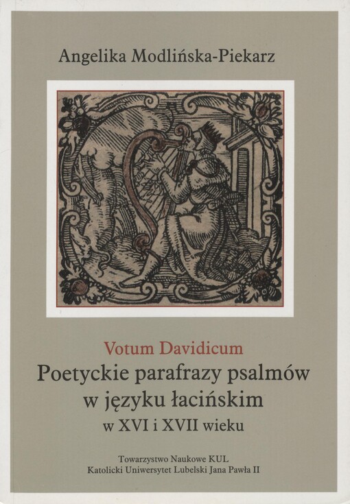 Votum Davidicum : poetyckie parafrazy psalmów w języku łacińskim w XVI-XVII wieku
