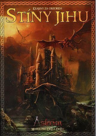 Asterion : svět pro DrD a DrD+. Modul Krajiny za obzorem: Stíny jihu