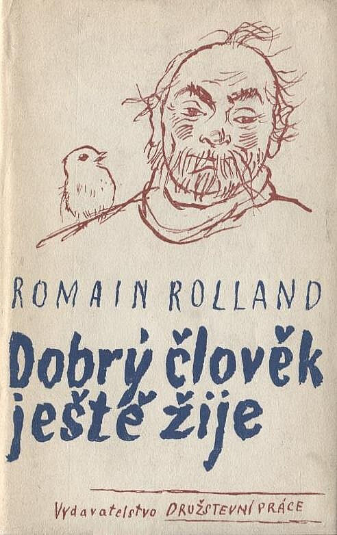 Dobrý člověk ještě žije