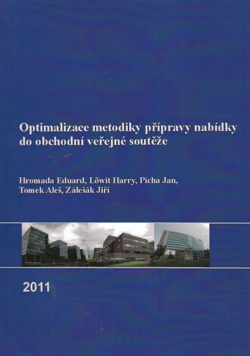 Optimalizace metodiky přípravy nabídky do obchodní veřejné soutěže