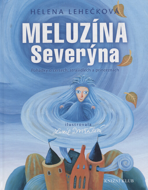 Meluzína Severýna
