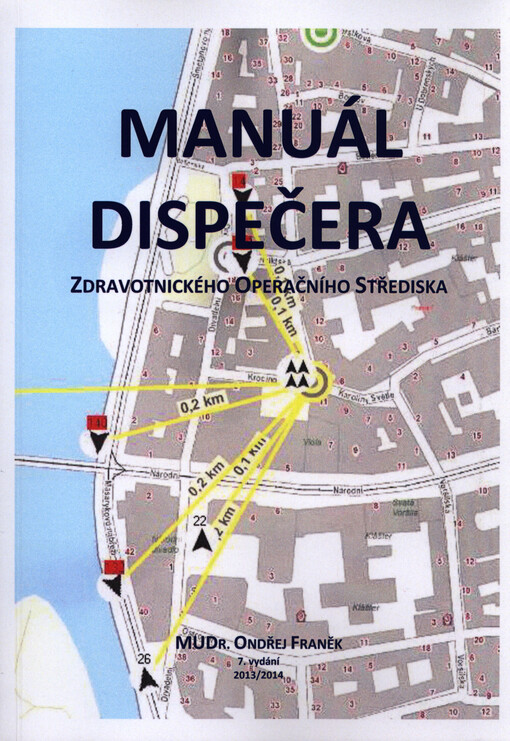 Manuál dispečera zdravotnického operačního střediska
