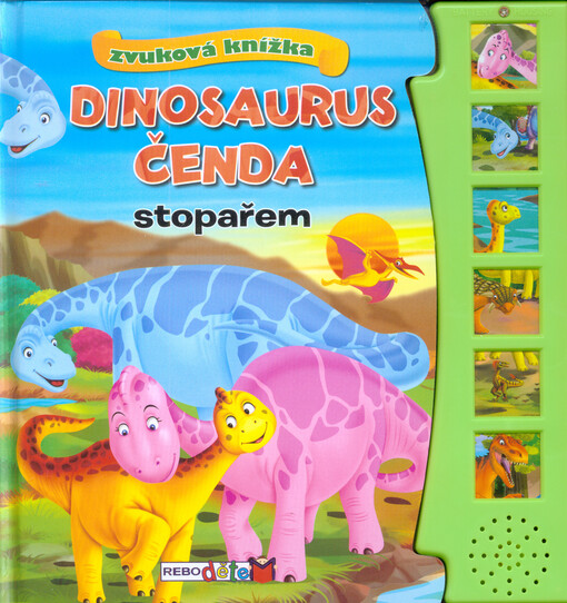 Dinosaurus Čenda stopařem :zvuková knížka