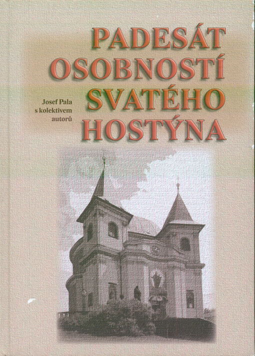 Padesát osobností svatého Hostýna