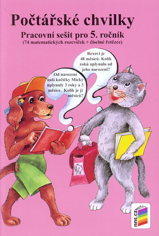 Počtářské chvilky :pracovní sešit pro 5. ročník : (74 matematických rozcviček + číselné řetězce)