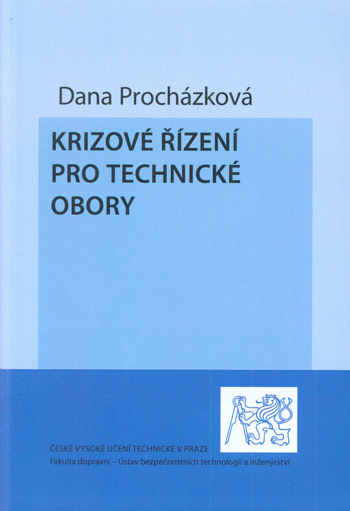 Krizové řízení pro technické obory