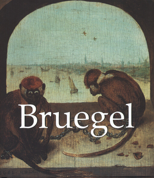 Bruegel : cca 1525-1569