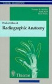 Pocket atlas of radiographic anatomy