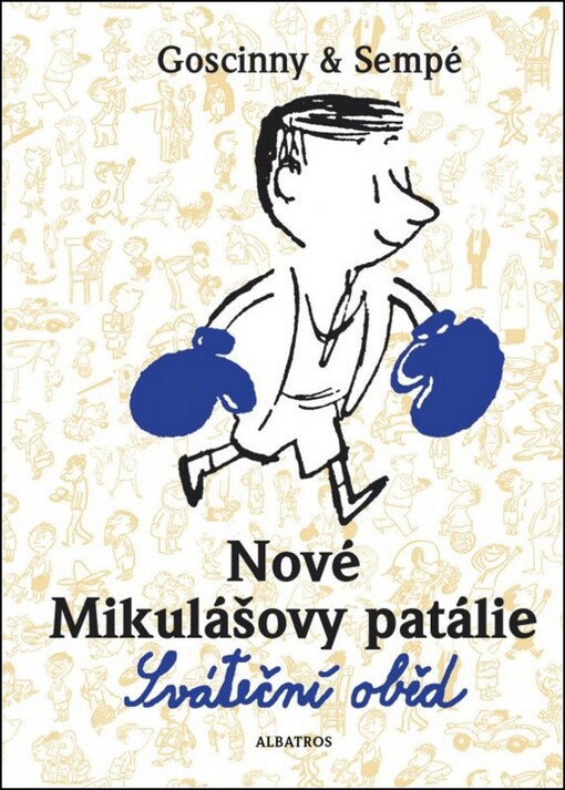 Nové Mikulášovy patálie Sváteční oběd