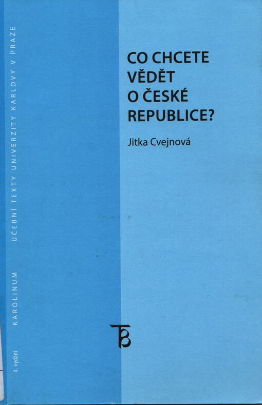 Co chcete vědět o České republice : učebnice reálií