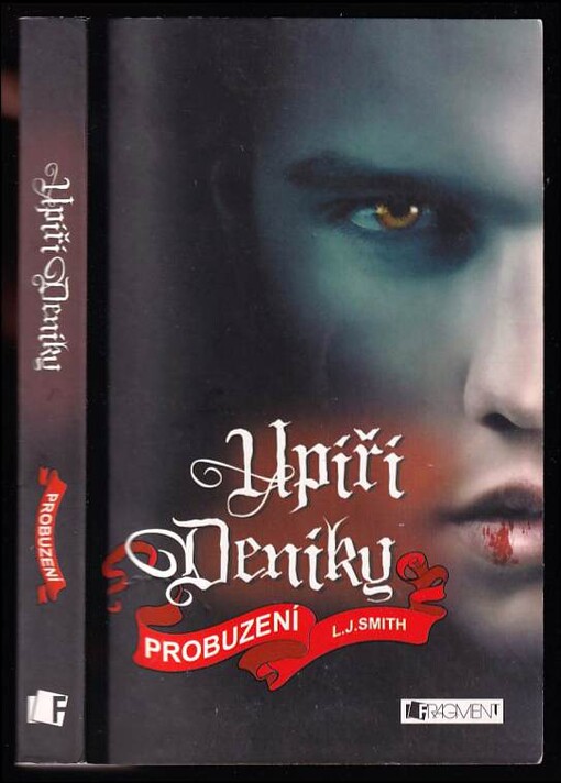 Upíří deníky.Probuzení, 2. vyd.
