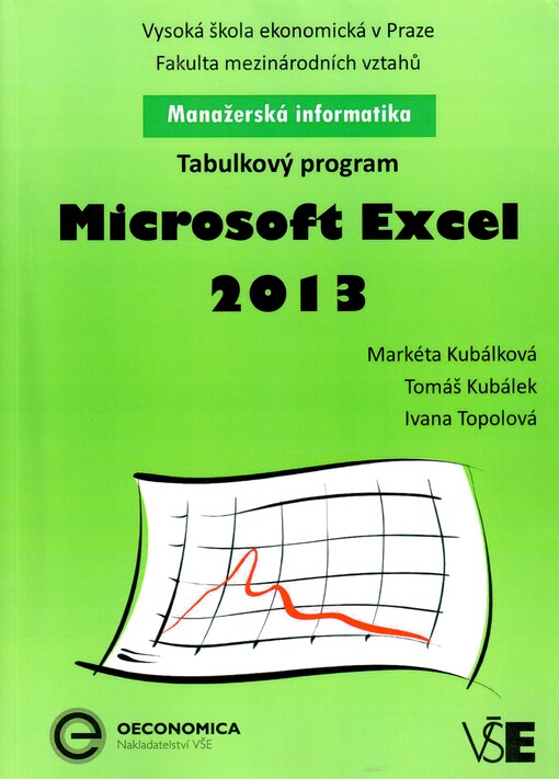 Microsoft Excel 2013 :tabulkový program