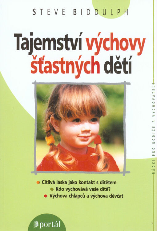 Tajemství výchovy šťastných dětí