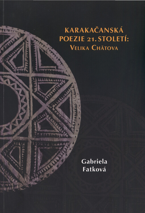 Karakačanská poezie 21. století: Velička Chătova