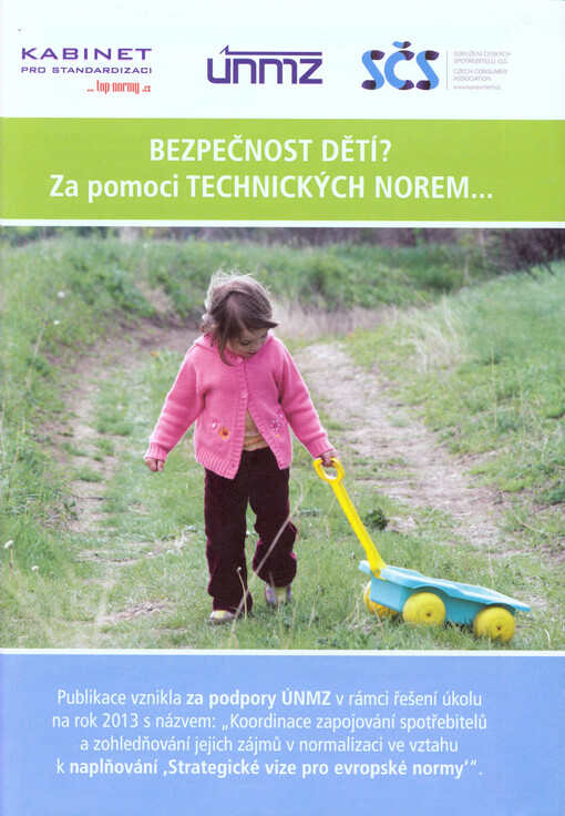 Bezpečnost dětí? Za pomoci technických norem...