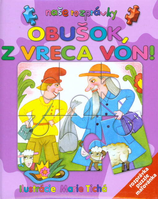 Obušok, z vreca von! :rozprávka, puzzle, maľovánka