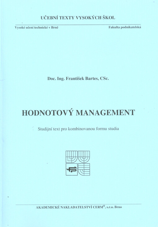Hodnotový management :studijní text pro kombinovanou formu studia