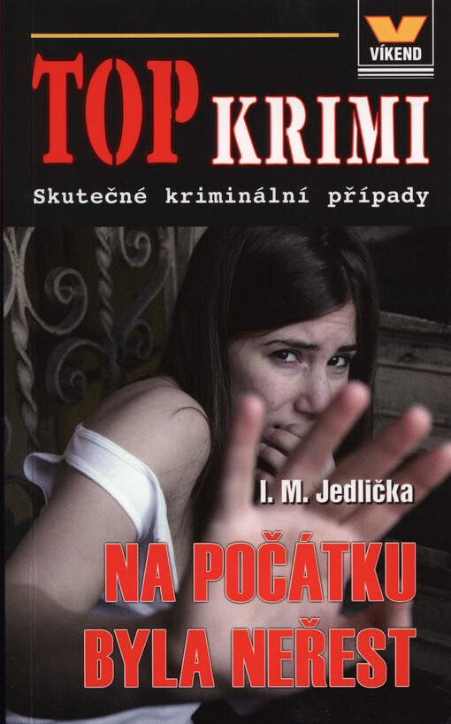 Na počátku byla neřest
