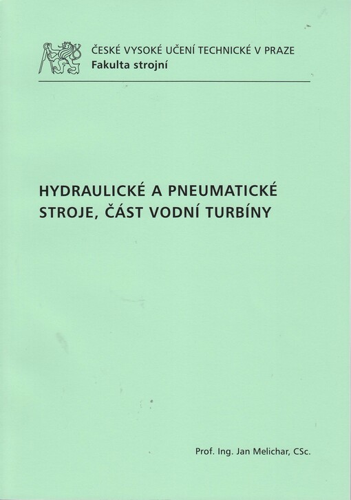 Hydraulické a pneumatické stroje, část vodní turbíny