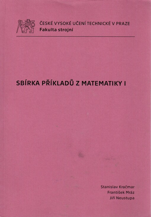 Sbírka příkladů z matematiky I