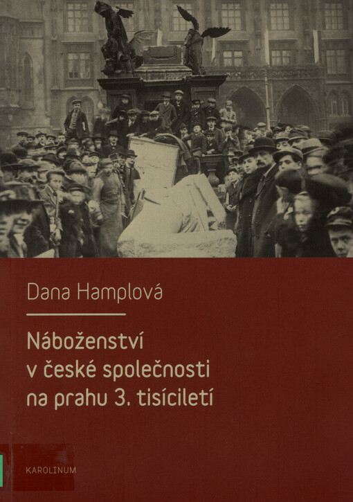 Náboženství v české společnosti na prahu 3. tisíciletí