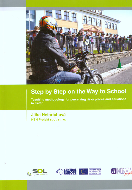 Step by step on the way to school :teaching methodology for perceiving risky places and situations in traffic