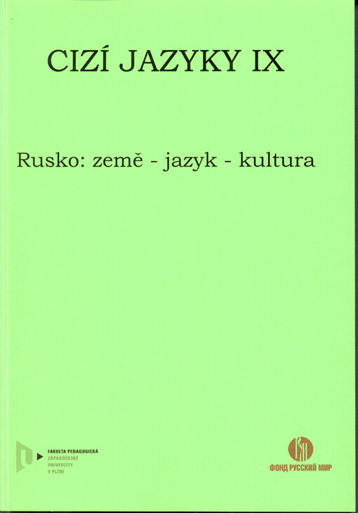 Cizí jazyky IX.Rusko: země - jazyk - kultura