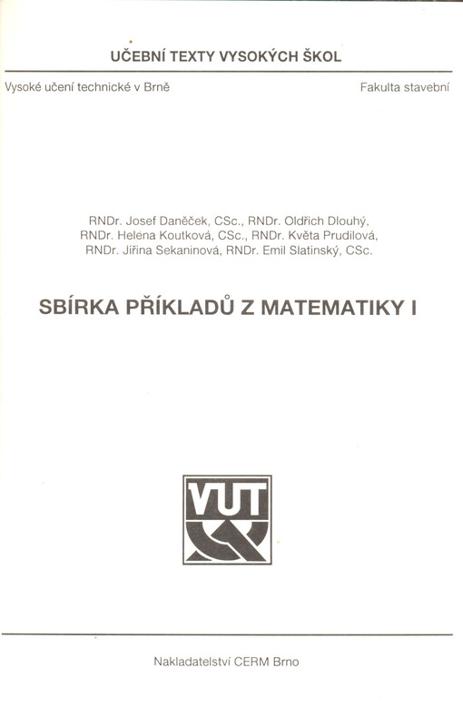Sbírka příkladů z matematiky I