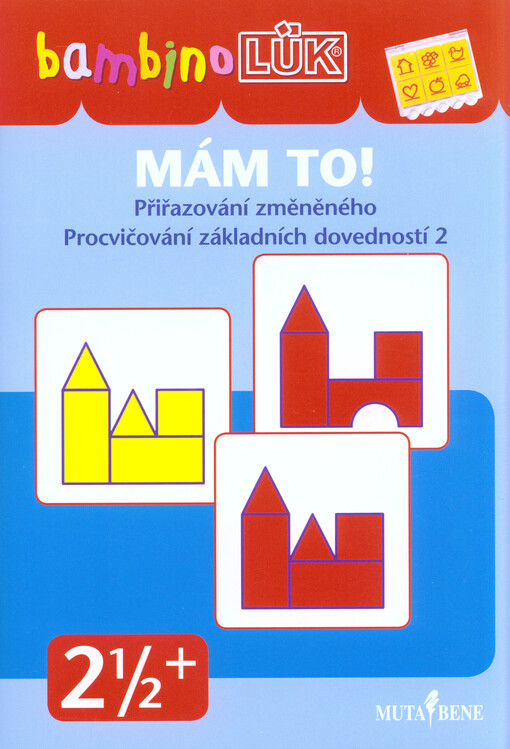 Mám to! :přiřazování změněného - procvičování základních dovedností 2