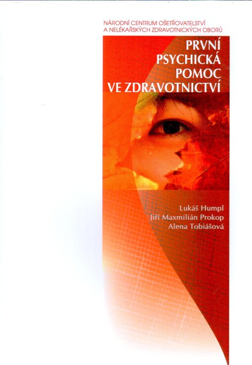 První psychická pomoc ve zdravotnictví