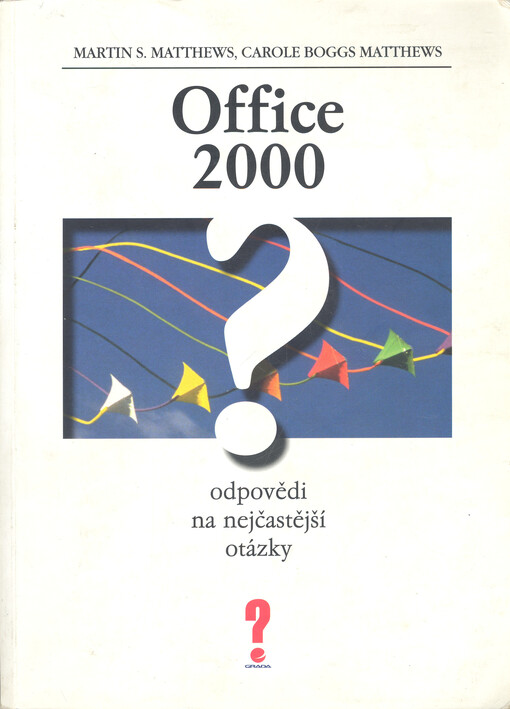 Office 2000 :odpovědi na nejčastější otázky