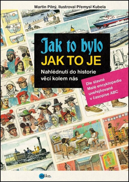 Jak to bylo, jak to je