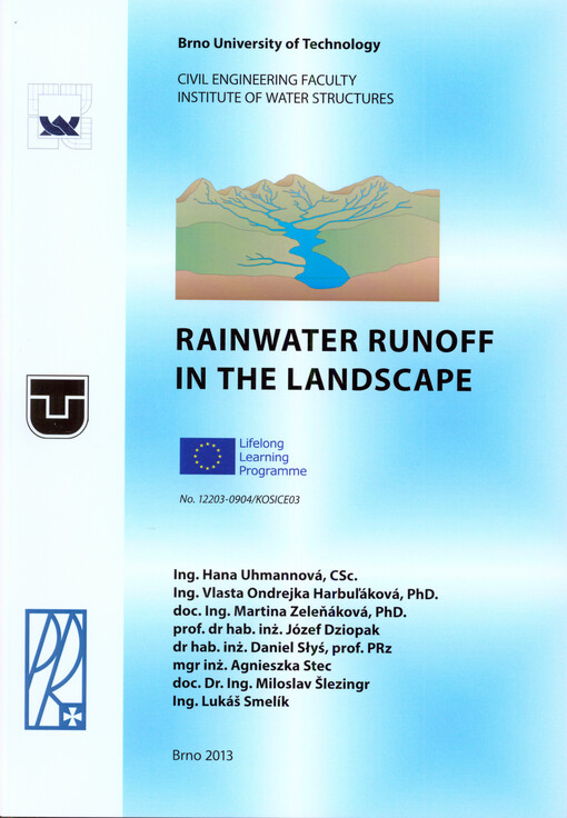 Rainwater runoff in the landscape