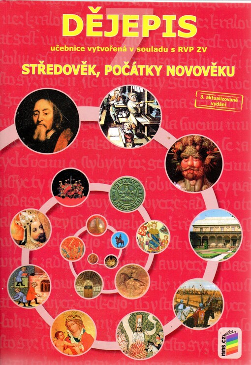 Dějepis :vzdělávací oblast Člověk a společnost.Středověk, počátky novověku