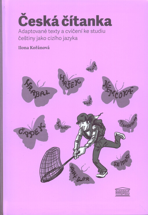 Česká čítanka - Ilona Kořánová