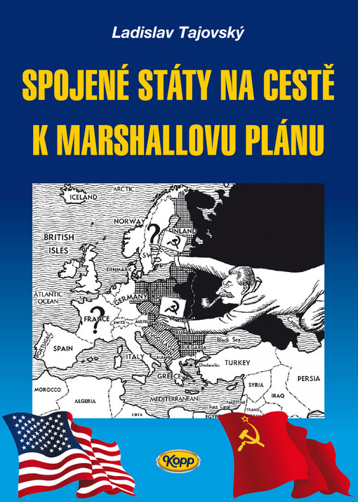Spojené státy na cestě k Marshallovu plánu