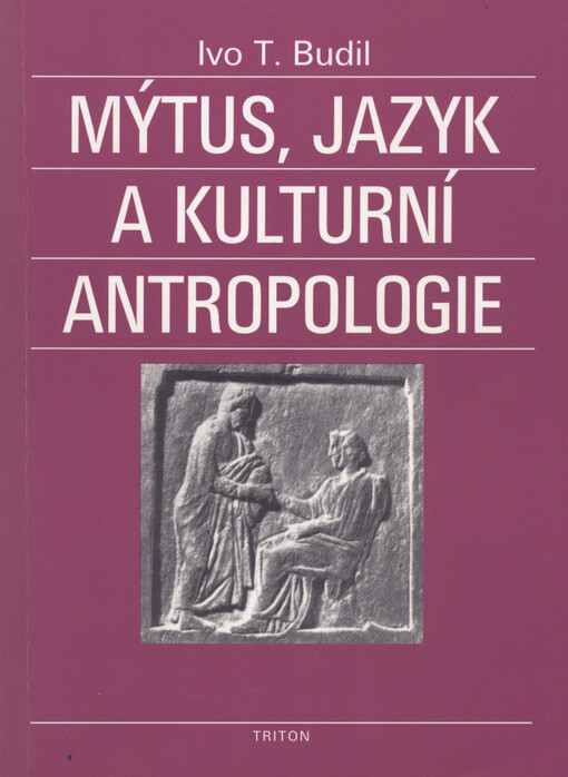 Mýtus, jazyk a kulturní antropologie