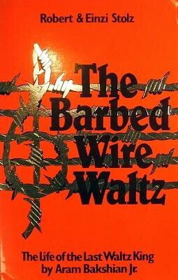 The barbed wire waltz