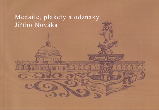 Medaile, plakety a odznaky Jiřího Nováka